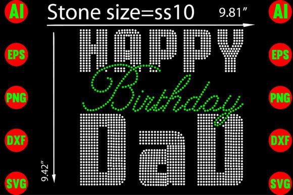 Celebrate Dad with Custom Sparkle: Happy Birthday Dad Rhinestone Templates